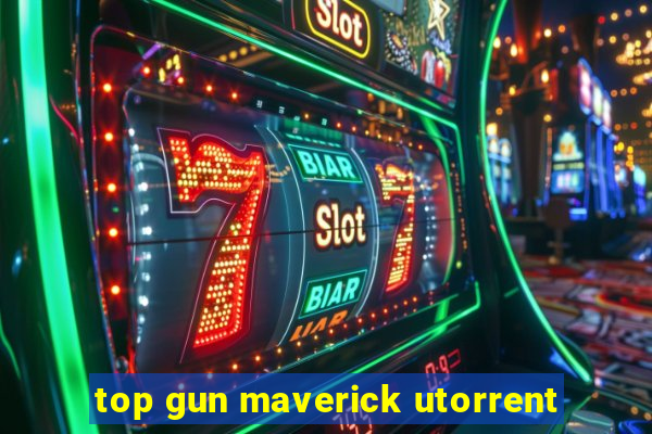 top gun maverick utorrent